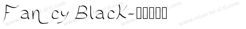 Fancy Black字体转换